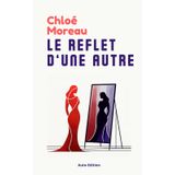 Le reflet d'une autre: un roman mêlant mystère, fantastique et romance