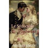 Le Séducteur Repenti: Une Saison d'Entremetteurs aux Scandales Délicieux (Les Scandaleuses Sœurs Brightwell, Band 5)