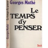 Le Temps D'Y Penser