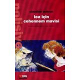 LEA İÇİN CEHENNEM MAVISI - CLAUDINE AUBRUN