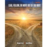 Lead, Follow, or Move Out of the Way!: Global Perspectives in Literature and Film by FERRELL MONIQUE (2015-02-07)