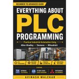 Learn everything about PLC programming: Practical lessons on Allen-Bradley, Siemens, and mitsubishi PLC with real world examples (Industrial automation)