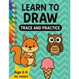Learn to draw. Trace and Practice.: Step-by-Step Drawing, Tracing, and Coloring Workbook for Kids Ages 4–8 | Fun and Easy Art Practice for Beginners