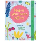 Leave Your Mark Here: A Journal