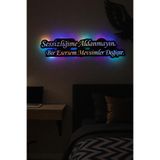 LED Işıklı Dekoratif Duvar Tablosu Motivasyon, Atarlı & Anlamlı Söz Tasarımları 10. Model 60 cm