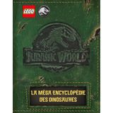 LEGO ® Jurassic World (TM) La méga encyclopédie des dinosaures