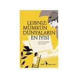 LEIBNIZ: MÜMKÜN DÜNYALARIN EN İYİSİ - JEAN PAUL MONGIN