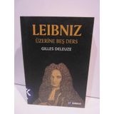 LEIBNIZ ÜZERINE BEŞ DERS - GILLES DELEUZE