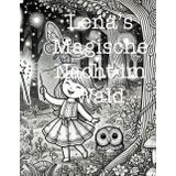 Lenas magische Nacht im Wald