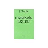 Leninizmin İlkeleri - Josef Vissaryonoviç Çugaşvili Stalin