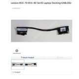 Lenovo B50-70 B50-80 Serisi Laptop Docking Kablosu Dc02001xk00