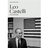 Leo Castelli ve Çevresi - Annie Cohen Sohal