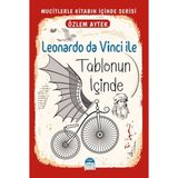 Leonardo Da Vinci İle Tablonun İçinde Martı Çocuk Yayınları