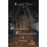 Les Chroniques de Badenweiler 2: Archanges