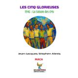 Les Cinq Glorieuses: 1946: La Saison des Cris