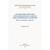 Les Denominations Des Couleurs Dans Les Langues Indo-Europeennes Anciennes: Etude de Semantique Comparative: 109