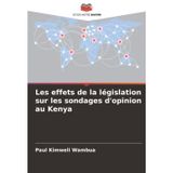 Les effets de la législation sur les sondages d'opinion au Kenya