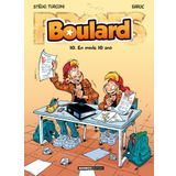 Les Profs présentent : Boulard - tome 10: En mode 10 ans