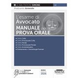 L'esame di avvocato. Manuale per la prova orale (Saranno avvocati)