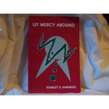 Let Mercy Abound : Social Concern in the Greek Ort