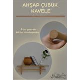 lethe works KAVELE; 1 ADET AHŞAP ÇUBUK RAF İÇİN(60 CM)