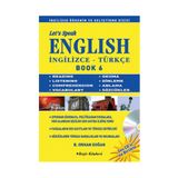 LET'S SPEAK ENGLISH BOOK 6 İNGİLİZCE-TÜRKÇE - BEKIR ORHAN DOĞAN