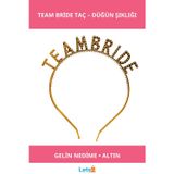 Letsii Altın Renk Gelin ve Nedime Tacı Team Bride Aksesuarlı
