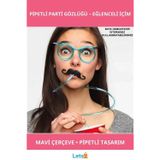 Letsii Eğlenceli Mavi Bıyıklı Pipetli Parti Gözlüğü