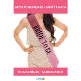Letsii Pembe Bride To Be Kuşak Kemer Gelin Adayları İçin