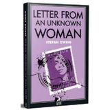 Letter From An Unkown Woman - Stefan Zweig