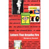 Letters That Breathe Fire: El Corno Emplumado / The Plumed Horn