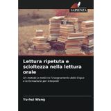 Lettura ripetuta e scioltezza nella lettura orale