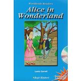Level 1: Alice In Wonderland - Lewis Carroll
