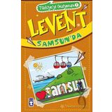 Levent Samsunda - Türkiyeyi Geziyorum 7 - Mustafa Orakçı