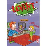 Levent Ve Hastalık - Levent İlk Okuma Kitaplarım 1