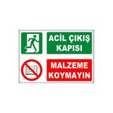 Levhaları Acil Çıkış Kapısı Malzeme Koymayın 25X35 Cm Dekota Levha Yönlendirme Levhası