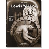 Lewis W. Hine America At Work