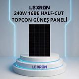 Lexron 240W 48 Cell 16Bb Half-Cut Topcon Güneş Paneli