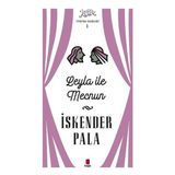 Leyla İle Mecnun - Tiyatro Eserleri 1 - Kapı Yayınları