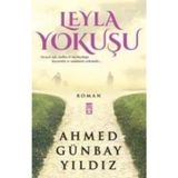 Leyla Yokuşu - Ahmed Günbay Yıldız