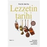 LEZZETIN TARIHI - ZEKI TEZ