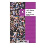 LGBTİ Bireyler ve Medya / Kollektif / Ayrıntı Yayınları