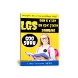 LGS Çıkmış Sorular Kitabı 600 Soru Enine Boyuna Eğitim