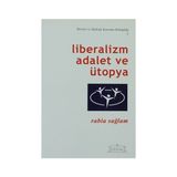 LIBERALIZM ADALET VE ÜTOPYA - GENEL