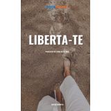 Liberta-te: Processo de Cura de 21 dias