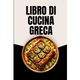 Libro di Cucina Greca