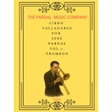LIBRO VALLADARES POR JOSE PARDAL Vol.1 TROMBON: VIGO