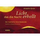 Licht, das die Nacht erhellt: Der meditative Adventskalender: Der meditative Adventskalender. Zum Aufhängen oder Aufstellen