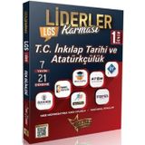 Liderler Karması LGS 8. Sınıf 1. Dönem T.C. İnkılap Tarihi ve Atatürkçülük 7 Yayın 21 Deneme