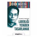 LİDERLİĞİ YENIDEN TASARLAMAK - JOHN MEDEA
